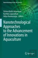 Nanotechnological Approaches To The Advancement Of Innovations In Aquaculture