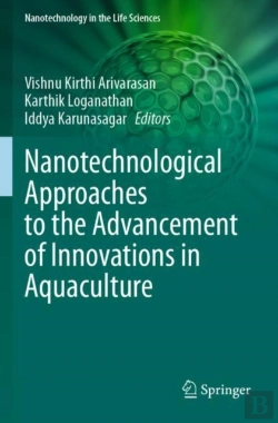 Bertrand.pt - Nanotechnological Approaches To The Advancement Of Innovations In Aquaculture