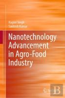 Nanotechnology Advancement In Agro-Food Industry