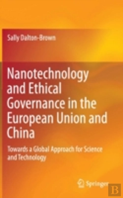 Bertrand.pt - Nanotechnology And Ethical Governance In The European Union And China