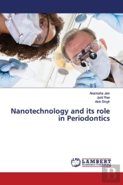 Nanotechnology And Its Role In Periodont