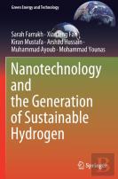 Nanotechnology And The Generation Of Sustainable Hydrogen