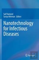 Nanotechnology For Infectious Diseases