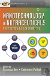 Nanotechnology In Nutraceuticals