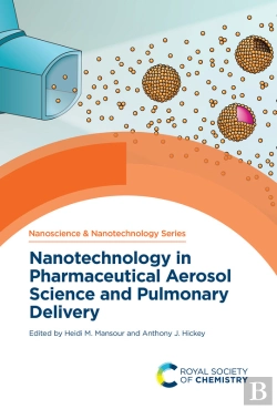 Bertrand.pt - Nanotechnology In Pharmaceutical Aerosol Science And Pulmonary Delivery