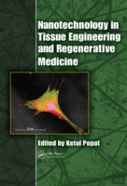 Bertrand.pt - Nanotechnology In Tissue Engineering And Regenerative Medicine