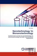 Nanotechnology Vs Bionanotechnology