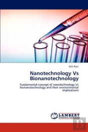 Nanotechnology Vs Bionanotechnology
