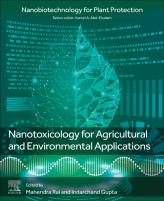Nanotoxicology For Agricultural And Environmental Applications