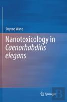 Nanotoxicology In Caenorhabditis Elegans