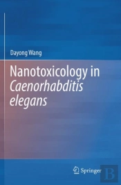 Nanotoxicology In Caenorhabditis Elegans