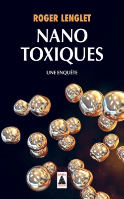 Bertrand.pt - Nanotoxiques ; Une Enquête