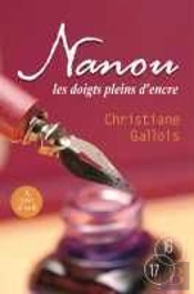 Nanou ; Les Doigts Pleins D'Encre