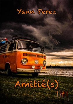 Bertrand.pt - Nanowrimo Tome 1 : Amitié(S)