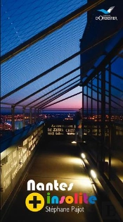 Nantes Encore Plus Insolite