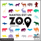 Nantes Est Un Zoo