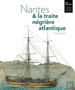 Bertrand.pt - Nantes Et La Traite Negriere Atlantique
