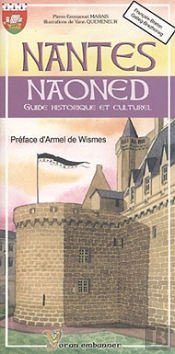 Nantes, Guide Historique Et Culturel