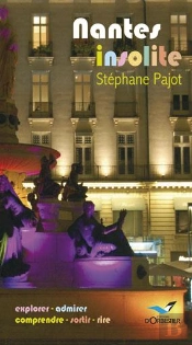 Nantes Insolite (Édition 2012)