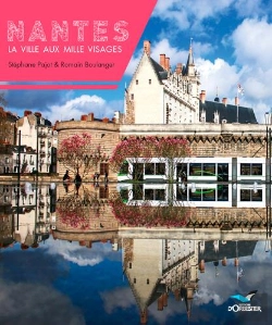 Bertrand.pt - Nantes, La Ville Aux Mille Visages