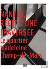 Nantes, Récit D'Une Traversée