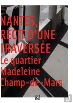 Bertrand.pt - Nantes, Récit D'Une Traversée