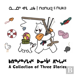 Bertrand.pt - Nanuq And Nuka: A Collection Of Three Stories