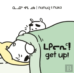 Bertrand.pt - Nanuq And Nuka: Get Up!