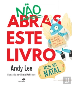 Bertrand.pt - Não Abras Este Livro Nem no Natal