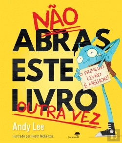 Bertrand.pt - Não Abras Este Livro Outra Vez