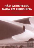 Não Aconteceu Nada em Hiroshima