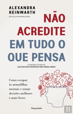 Bertrand.pt - Não Acredite em Tudo o Que Pensa
