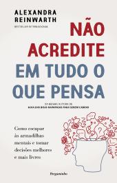 Não Acredite em Tudo o que Pensa