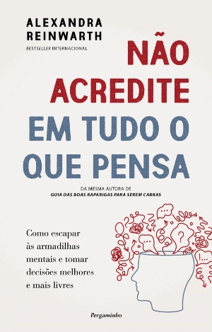 Não Acredite em Tudo o que Pensa