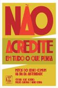 Não Acredite em Tudo o que Pensa