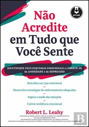 Não Acredite em Tudo que Você Sente