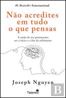 Não Acredites em Tudo o que Pensas
