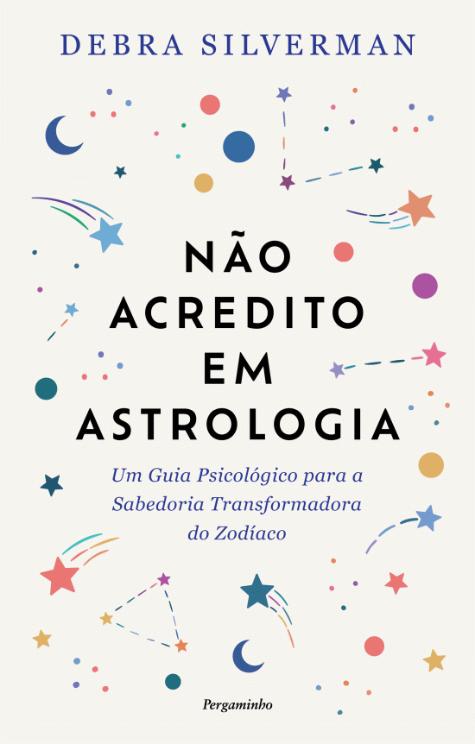 Não Acredito em Astrologia