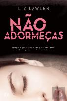 Não Adormeças