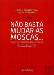 Não Basta Mudar as Moscas