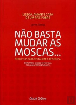 Bertrand.pt - Não Basta Mudar as Moscas