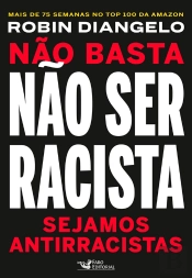 Não Basta Não Ser Racista