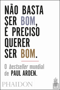 Bertrand.pt - Não Basta Ser Bom, É Preciso Querer Ser Bom