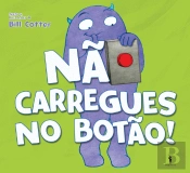 Não Carregues no Botão!