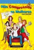 Não Compreendo As Mulheres