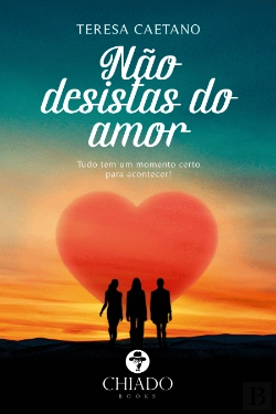 Bertrand.pt - Não Desistas do Amor