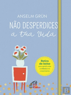 Bertrand.pt - Não Desperdices a Tua Vida