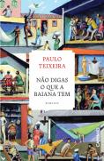 Não Digas o que a Baiana Tem