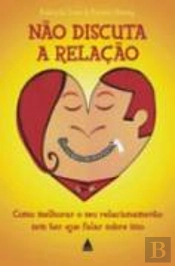 Não Discuta a Relação