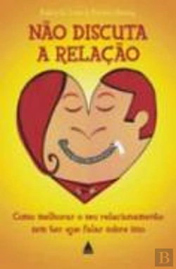 Bertrand.pt - Não Discuta a Relação